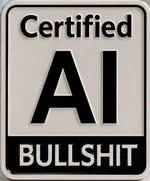 Certified AI Bullshit